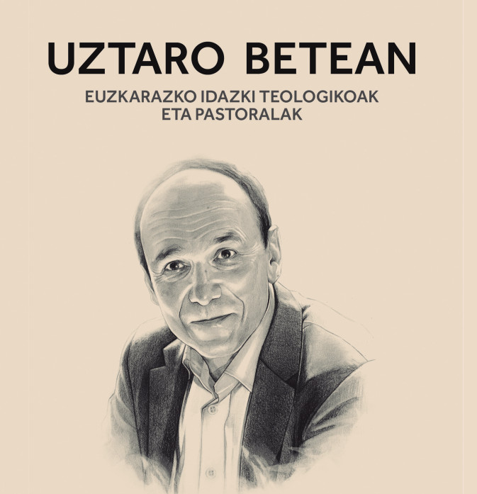 “Uztaro betean”, escritos de Angel Mari Unzueta Instituto Diocesano